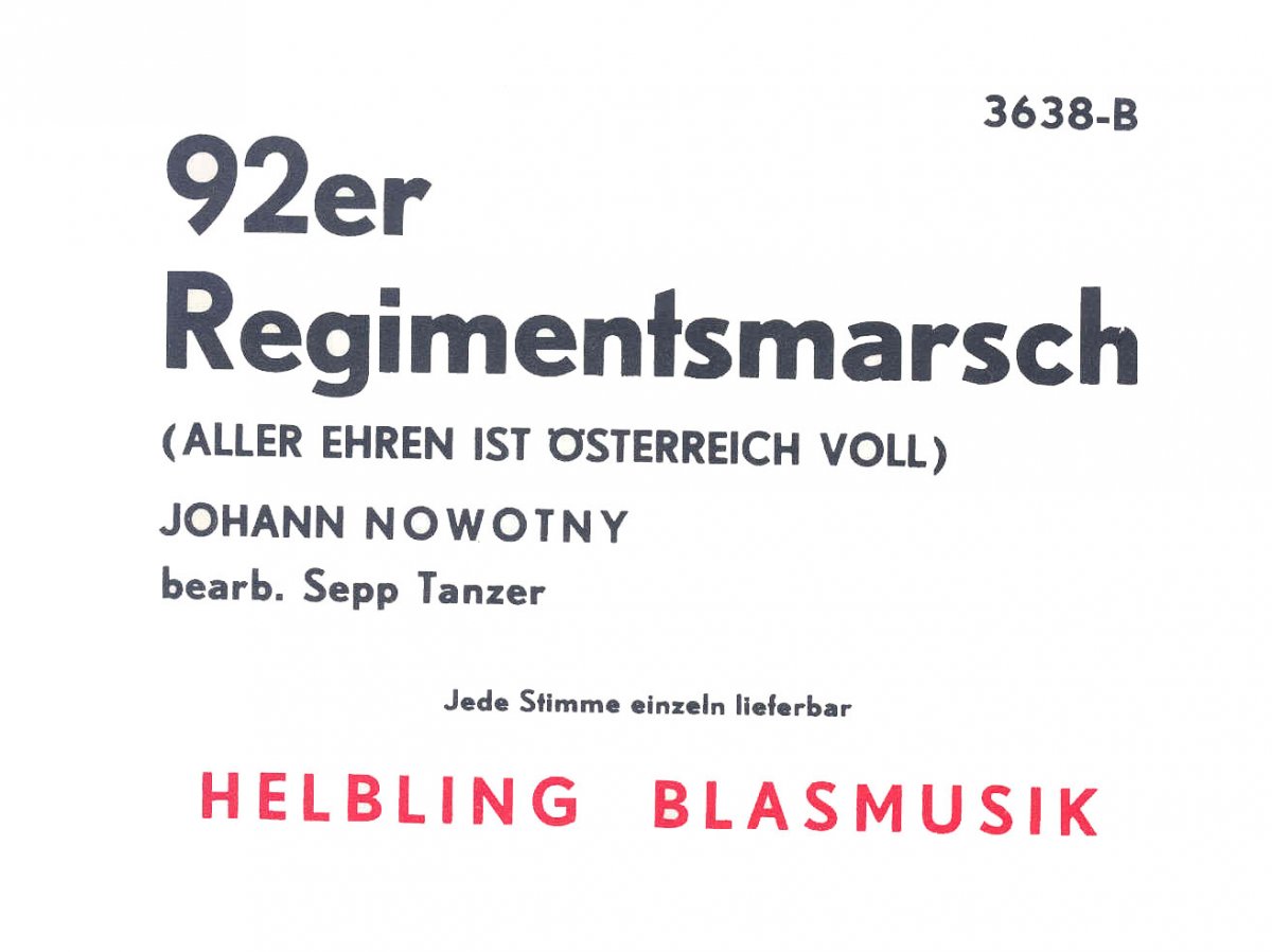 92er Regimentsmarsch (Aller Ehren ist �sterreich voll) - cliccare qui