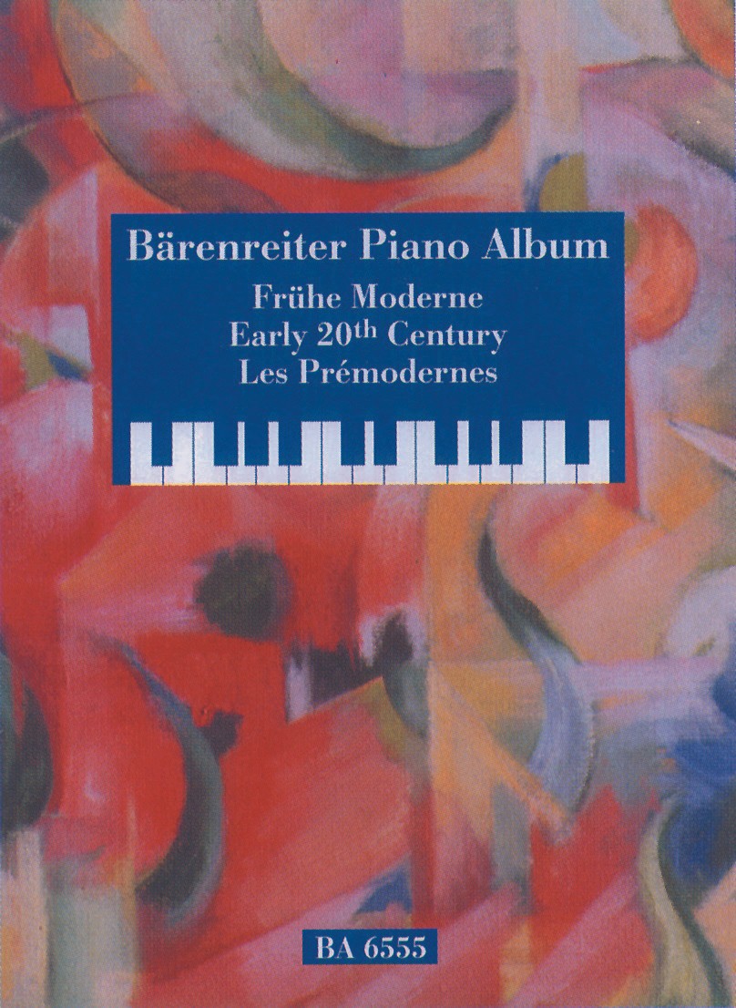 Bärenreiter Piano Album 'Frühe Moderne' - cliccare qui Bärenreiter Piano Album 'Frühe Moderne' - cliccare qui