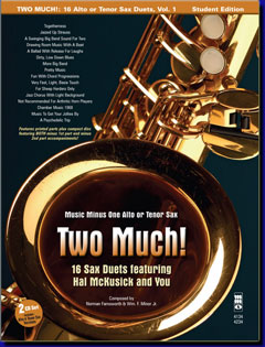Two Much! 16 Duets for Alto Saxophone - cliccare qui Two Much! 16 Duets for Alto Saxophone - cliccare qui