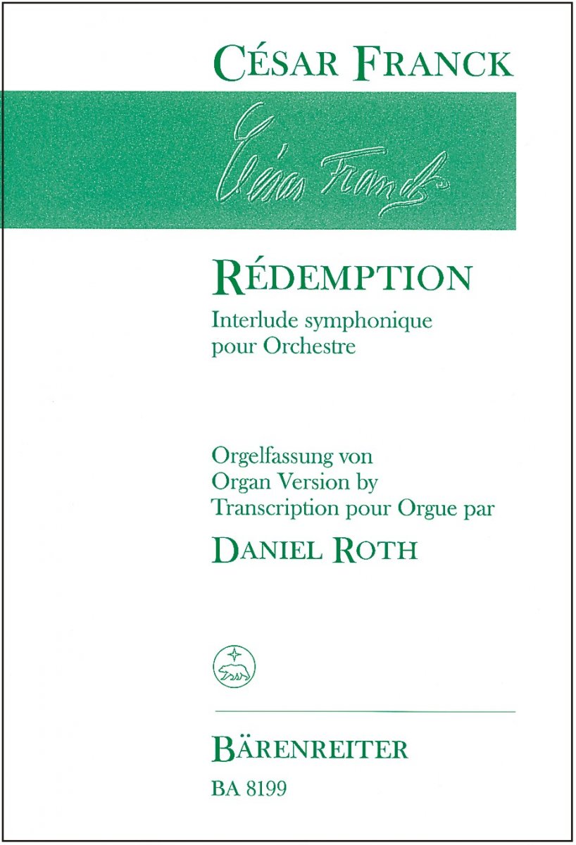 R�demption. Interlude symphonique pour orchestre. Orgelfassung von Daniel Roth - cliccare qui