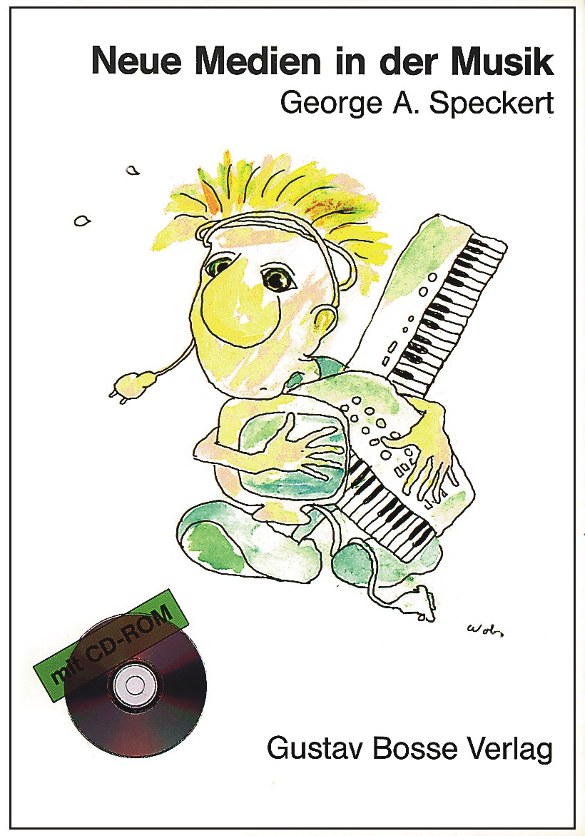 Neue Medien in der Musik. Mit MultiMedia-CD - cliccare qui