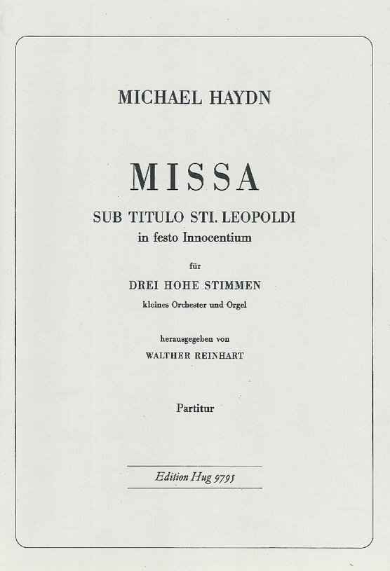 Missa sub titulo Sti. Leopoldi in festo Innoventium - cliccare qui Missa sub titulo Sti. Leopoldi in festo Innoventium - cliccare qui