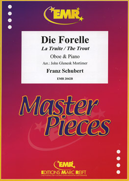 Forelle, Die / La Truite / The Trout - cliccare qui Forelle, Die / La Truite / The Trout - cliccare qui