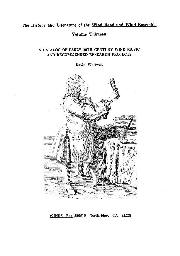 Catalogue of Early 20th Century Wind Music and Recommended Research Projects, A - cliccare qui