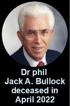 2022-09-04 Dr phil Jack A. Bullock deceased in April 2022 - clicca qui